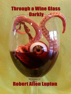 cover image of Through a Wine Glass Darkly